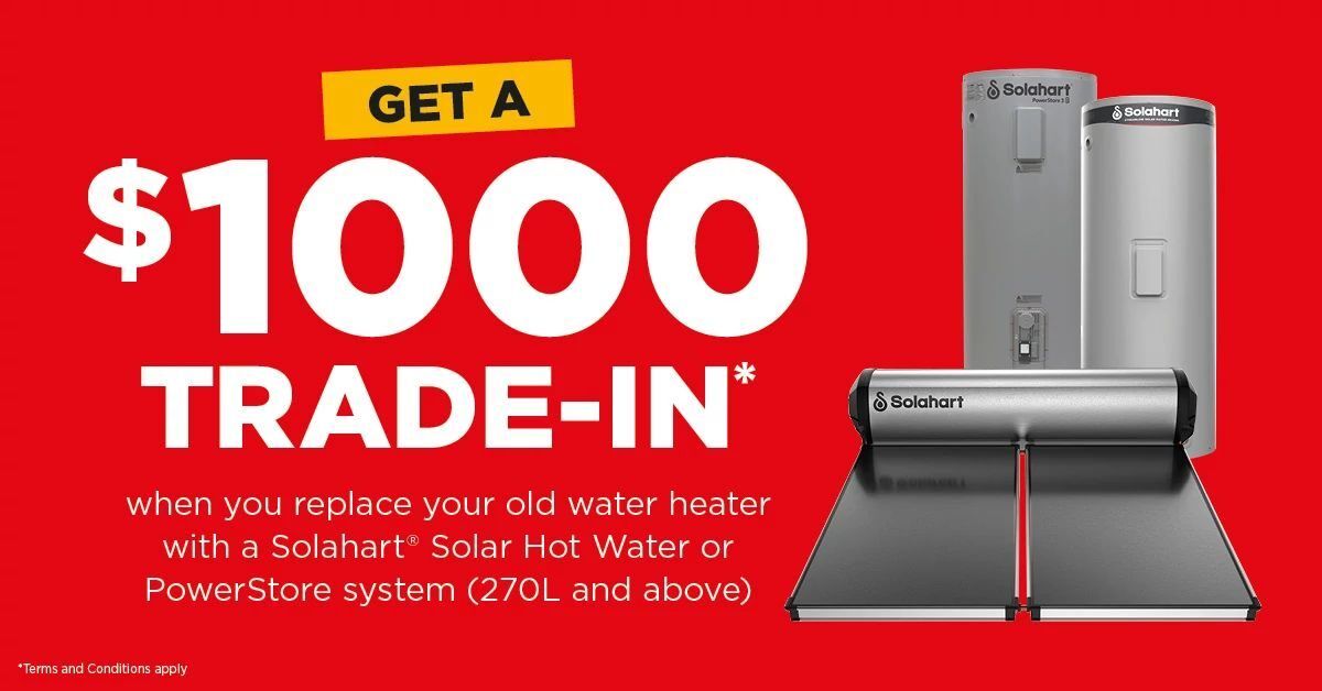 Get a $1000 trade-in on solar hot water systems